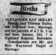 Alexander Ray Holley Birth