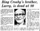Bing Crosby's Brother Larry is Dead.