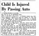 Child Is Injured By Passing Auto.