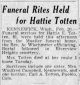Hattie Totten Funeral Rites Held