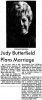 Judy Butterfield Plans Marriage.