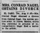 Mrs. Conrad Nagel Obtains Divorce.