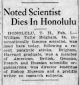 Noted Scientist Dies In Honolulu.