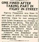 One Fined After Street Fight - Harvey Fessenden