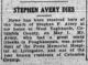 Stephen F. Avery Dies