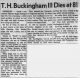 Thomas Hugh Buckingham III Dies