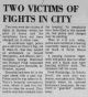 Two Victims Of Fights In City - Larry Lynn Reynolds