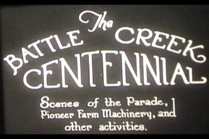 Battle Creek Centennial.